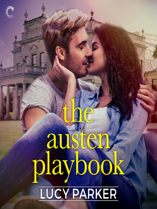 Title details for The Austen Playbook by Lucy Parker - Available